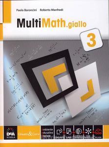 Multimath giallo. Per le Scuole superiori. Con e-book. Con espansione online vol.1.pdf