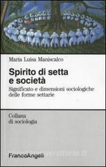 Spirito di setta e società. Significato e dimensioni sociologiche delle forme settarie.pdf