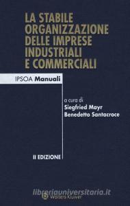 La stabile organizzazione delle imprese industriali e commerciali. Con Contenuto digitale per download e accesso on line.pdf