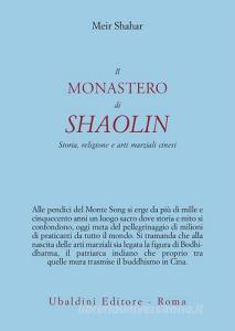 Il monastero di Shaolin. Storia, religione e arti marziali cinesi.pdf