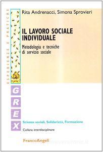Il lavoro sociale individuale. Metodologia e tecniche di servizio sociale.pdf