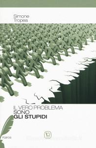 Il vero problema sono gli stupidi.pdf