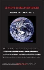 Le nuove teorie scientifiche. Teorie dei Colasante.pdf