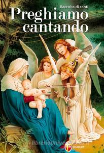 Preghiamo cantando. Raccolta di canti.pdf