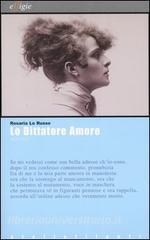 Lo dittatore Amore. Melologhi. Con CD Audio.pdf