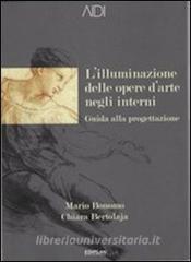 L illuminazione delle opere darte negli interni. Guida alla progettazione.pdf