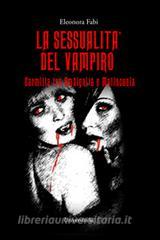 La sessualità del vampiro. Carmilla tra ambiguità e malinconia.pdf
