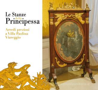 Le stanze della principessa. Arredi preziosi a villa Paolina Viareggio.pdf