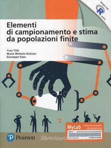 Elementi di campionamento e stima da popolazioni finite. Con MyLab.pdf