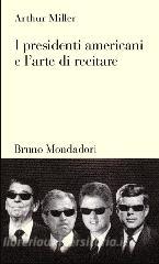 I presidenti americani e larte di recitare.pdf