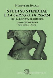 Studi su Stendhal e «La Certosa di Parma». Testo francese a fronte.pdf