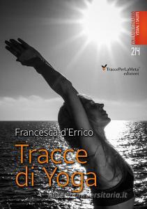 Tracce di yoga. Ediz. illustrata.pdf