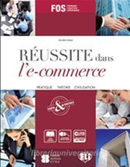 Reussite dans le-commerce. Con espansione online. Per gli Ist. tecnici e professionali.pdf