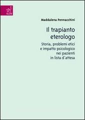 Il trapianto eterologo. Storia, problemi etici e impatto psicologico nei pazienti in lista dattesa.pdf