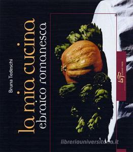 La mia cucina ebraica romanesca.pdf