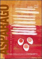 Asparago. Le ricette con lasparago di Bassano del Grappa.pdf