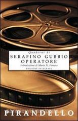 Quaderni di Serafino Gubbio operatore.pdf