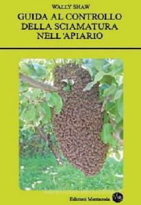 Guida al controllo della sciamatura nellapiario.pdf