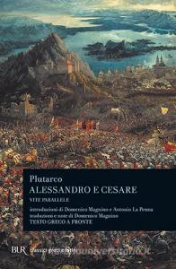 Alessandro e Cesare. Per le Scuole superiori.pdf