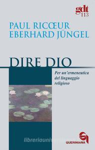 Dire Dio. Per unermeneutica del linguaggio religioso.pdf
