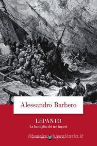 Lepanto. La battaglia dei tre imperi.pdf