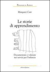 Le storie di apprendimento. Documentare e valutare nei servizi per linfanzia.pdf
