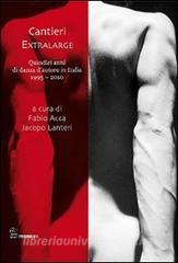 Cantieri extralarge. Quindici anni di danza dautore in Italia.pdf
