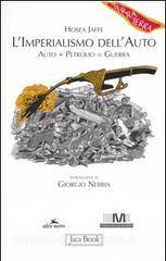 L imperialismo dellauto. Auto + petrolio = guerra.pdf