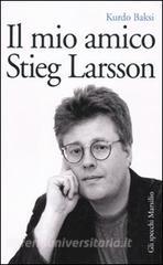 Il mio amico Stieg Larsson.pdf