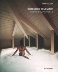I luoghi del benessere. Torino e il Piemonte.pdf