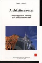Architettura senza. Micro esegesi della riduzione negli edifici contemporanei.pdf