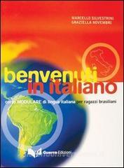 Benvenuti in italiano. Corso modulare di lingua italiana per ragazzi brasiliani.pdf