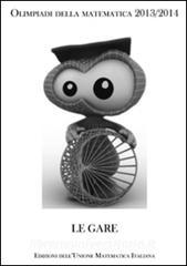 Olimpiadi della matematica 2013-2014. Le gare. Con gadget.pdf