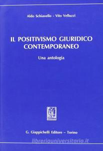 Il positivismo giuridico contemporaneo. Una antologia.pdf