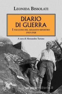 Diario di guerra. I taccuini del soldato-ministro 1915-1918.pdf