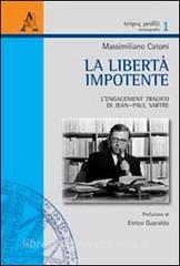 La libertà impotente. Lengagement tragico di Jean-Paul Sartre.pdf