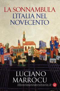 La sonnambula. LItalia nel Novecento.pdf