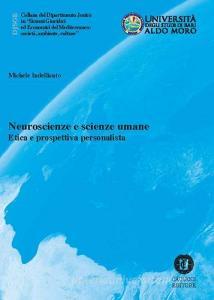 Neuroscienze e scienze umane. Etica e prospettiva personalista.pdf