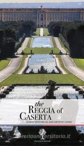 The Reggia of Caserta. A brief historical and artistic guide.pdf