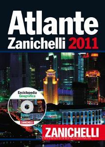 Atlante Zanichelli 2011-Enciclopedia geografica. Con CD-ROM.pdf