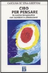 Cibo per pensare. La cucina terapeutica con bambini e adolescenti.pdf