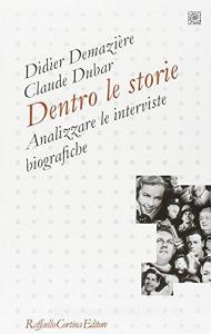 Dentro le storie. Analizzare le interviste biografiche.pdf
