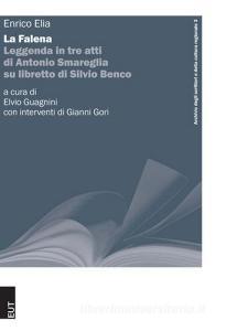 La Falena. Leggenda in tre atti di Antonio Smareglia su libretto di Silvio Benco.pdf