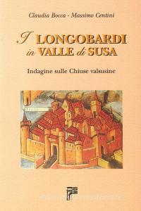 I longobardi in valle di Susa. Indagine sulle chiuse valsusine.pdf