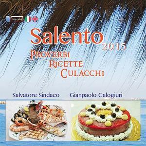 Salento. Proverbi, ricette e culacchi. Ediz. italiana e inglese.pdf