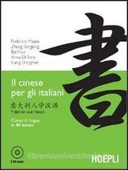 Il cinese per gli italiani. Corso di lingua in 40 lezioni. Con CD Audio.pdf
