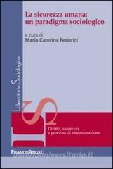 La sicurezza umana: un paradigma sociologico.pdf