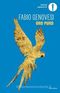Ebook Oro puro di Genovesi Fabio edito da Mondadori