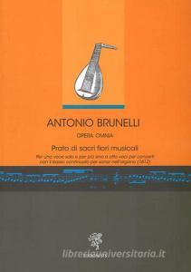 Antonio Brunelli. Opera omnia. Prato di sacri fiori musicali.pdf