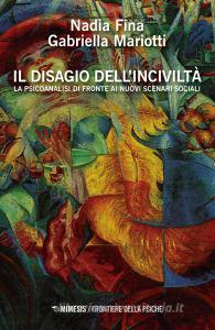 Il disagio dellinciviltà. La psicoanalisi di fronte ai nuovi scenari sociali.pdf